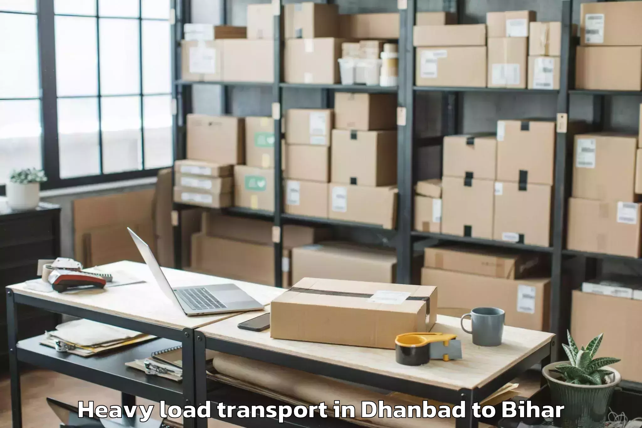 Easy Dhanbad to Chakia Heavy Load Transport Booking